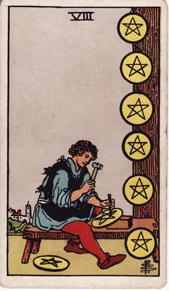 Eight of Pentacles in the classic 1909 Rider-Waite tarot deck